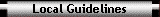 Local Guidelines